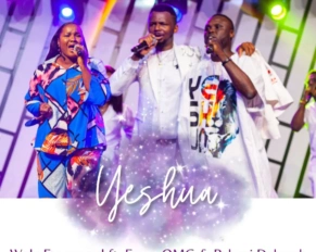 Live Music + Video: YESHUA by Wole Emmanuel featuring EmmaOMG and Pelumi Deborah