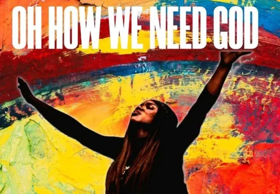 Joy Uyo Adejo releases Oh How We Need God (Mp3 Download)