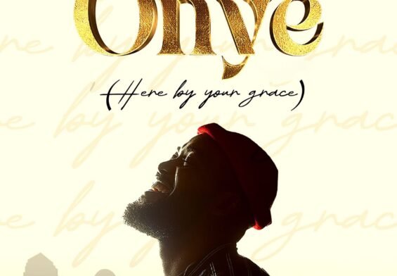 Neon Adejo releases Onye (Here by Your Grace) Mp3 Download