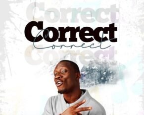 Greatman takit released 'Correct' (Mp3 Download)