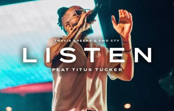 Travis Greene released Listen (Mp3 Download)