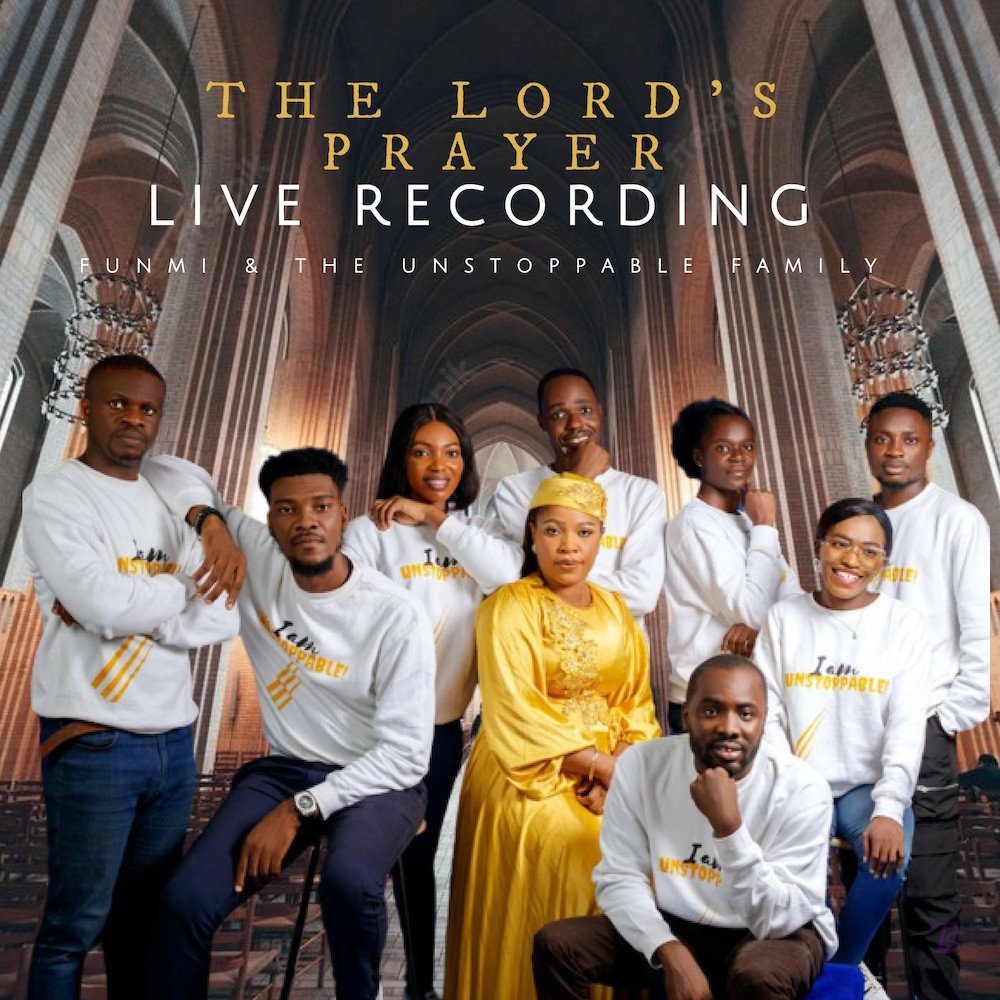 FunmiUnstoppable released The Lord’s Prayer
