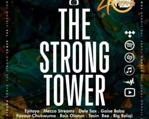 LivingspringCMF released 'The Strong Tower' (Mp3 Download)
