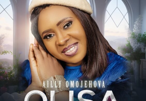 AILLY OMOJEHOVA RELEASED 'OLISA' MP3 DOWNLOAD