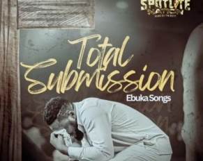 Ebuka Songs released 'Total Submission' Mp3 Download