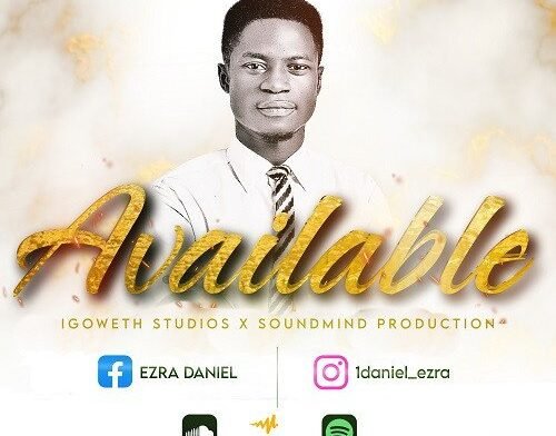 Ezra Daniel released 'Available' (Mp3 Download)