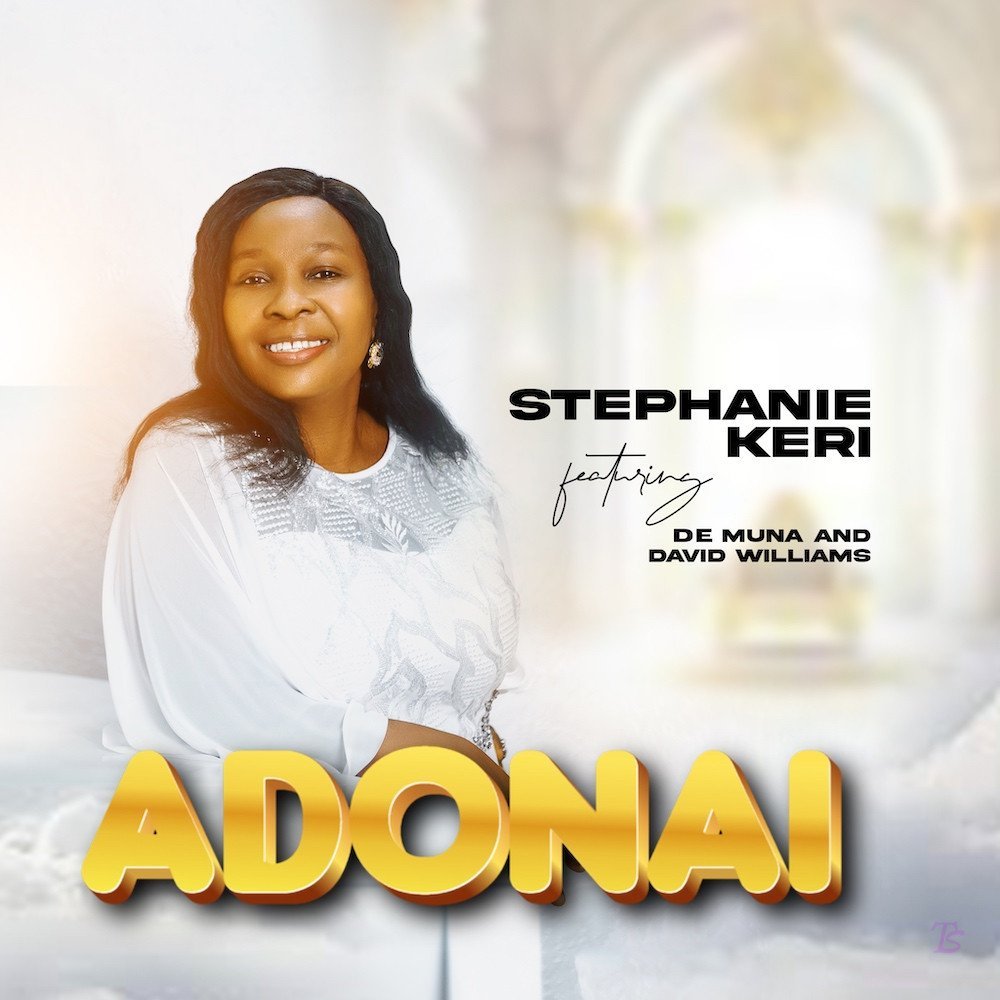 Stephanie Keri released 'We Exalt Your Name' & 'Adonai' Mp3 Download