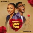 E-Daniels – I Really Love You Ft Sarah Effiong Mp3 Download